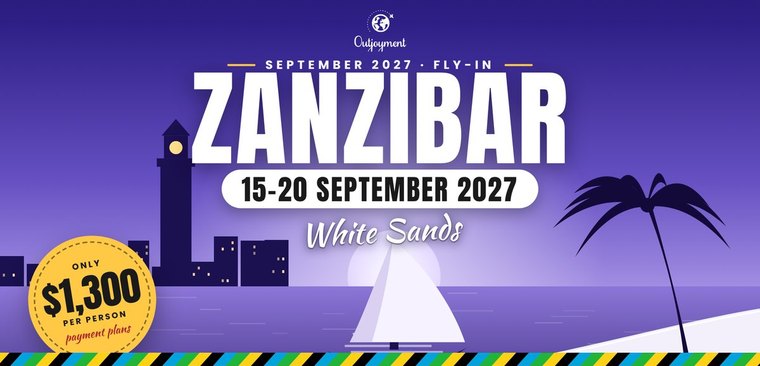 Zanzibar, Tanzania — Outjoyment 2027, 15–20 Sep 2027